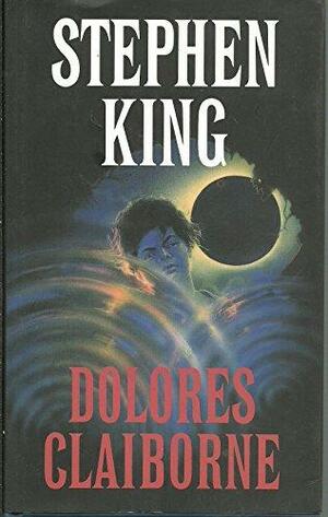 Dolores Claiborne by Stephen King