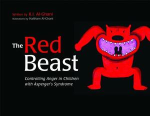 The Red Beast: Controlling Anger in Children with Asperger's Syndrome by Kay Al-Ghani