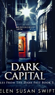 Dark Capital by Helen Susan Swift