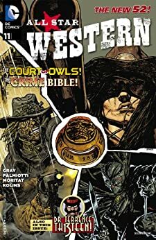 All Star Western #11 by Jimmy Palmiotti, Justin Gray