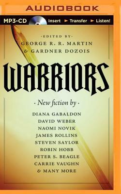 Warriors by Gardner Dozois, George R.R. Martin