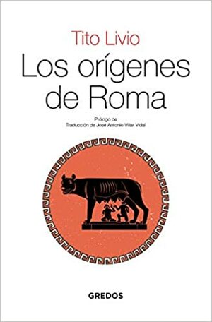 Los orígenes de Roma by Tito Livio