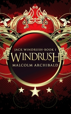 Windrush by Malcolm Archibald