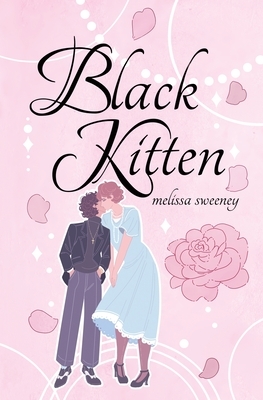 Black Kitten by Melissa Sweeney