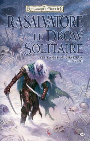 Le Drow Solitaire by R.A. Salvatore
