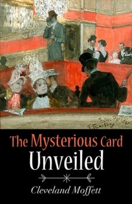 The Mysterious Card Unveiled Illustrated by Cleveland Moffett