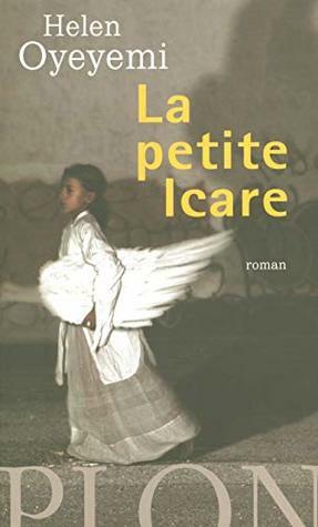 La petite Icare by Helen Oyeyemi