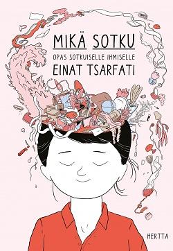 Mikä sotku by Einat Tsarfati