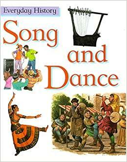 Song and Dance by John Malam