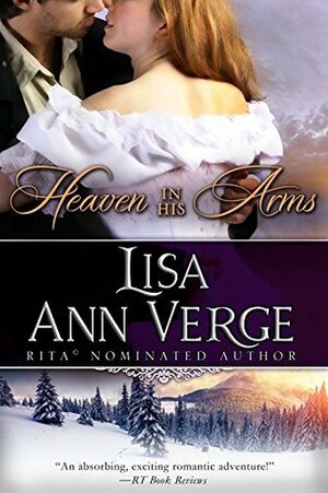 Heaven In His Arms by Lisa Ann Verge