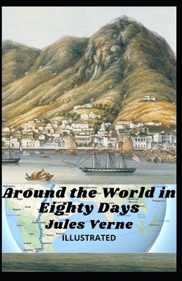 Around the World in Eighty Days by Jules Verne