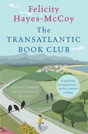 The Transatlantic Book Club by Felicity Hayes-McCoy