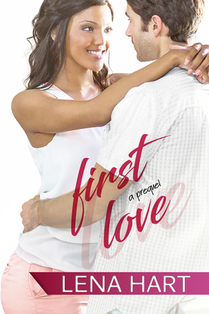 First Love: Jake & Sabrina by Lena Hart