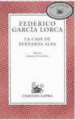 La Casa De Bernarda Alba by Joaquin Foradellas, Federico García Lorca