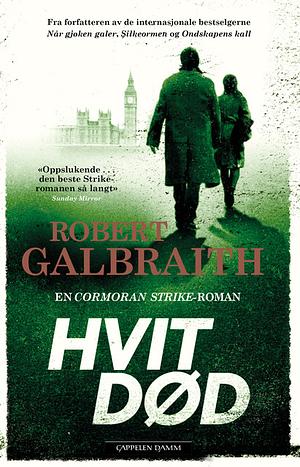 Hvit død by Robert Galbraith