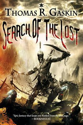 The Knights of Ezazeruth Trilogy: Search of the Lost by Thomas R. Gaskin