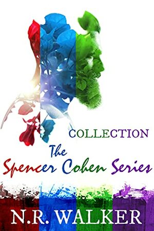 The Spencer Cohen Series Collection by N.R. Walker