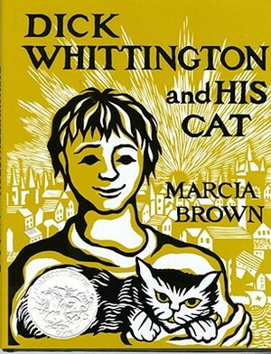 Dick Whittington and His Cat by Marcia Brown