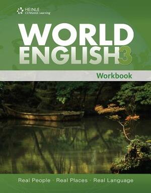 World English 3: Workbook by Rebecca Tarver Chase, Kristin L. Johannsen, Martin Milner