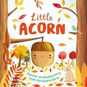 Little Acorn by Melanie Joyce