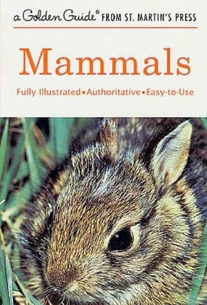 Mammals by Herbert Spencer Zim, Donald F. Hoffmeister