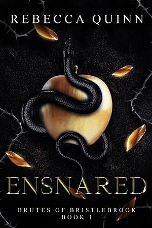 Ensnared by Rebecca Quinn