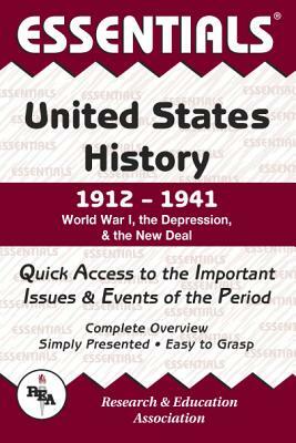 United States History: 1912 to 1941 Essentials by William Turner