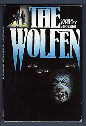 The Wolfen by Whitley Strieber