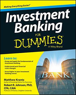 Investment Banking for Dummies by Matthew Krantz