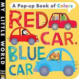 Red Car, Blue Car by Jonathan Litton, Lisa Verrall