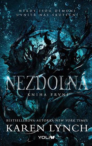 Nezdolná  by Karen Lynch