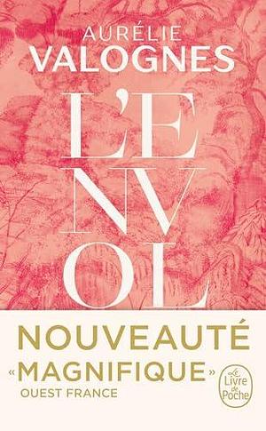 L'Envol by Aurélie Valognes, Aurélie Valognes