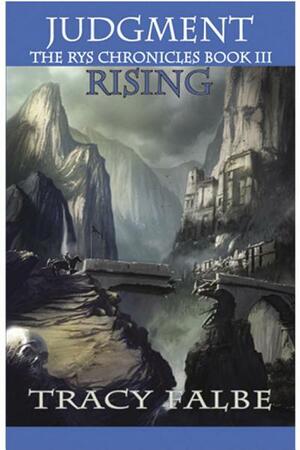 Judgment Rising by Tracy Falbe