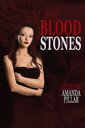 Bloodstones by Amanda Pillar