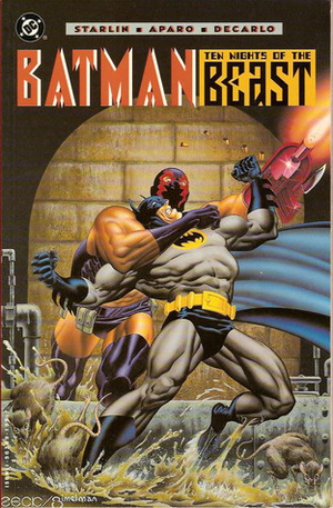 Batman: Ten Nights of the Beast by Jim Starlin, Jim Aparo, Dan Raspler