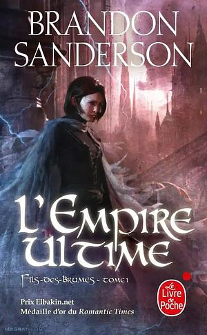 L'empire ultime by Brandon Sanderson