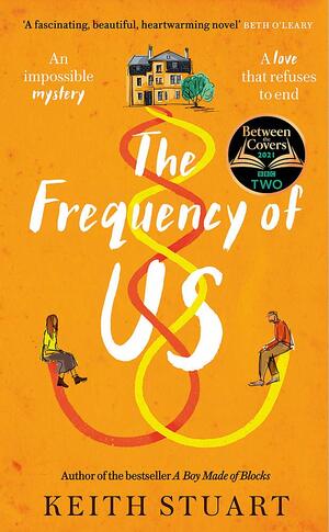 The Frequency of Us by Keith Stuart