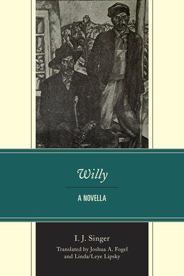 Willy: A Novella by I. J. Singer