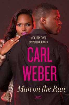 Man on the Run by Carl Weber