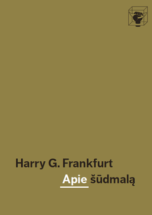 Apie šūdmalą by Harry G. Frankfurt