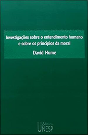 Investigações Sobre O Entendimento Humano by David Hume