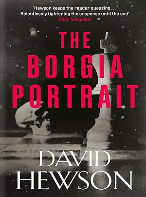 The Borgia Portrait by David Hewson