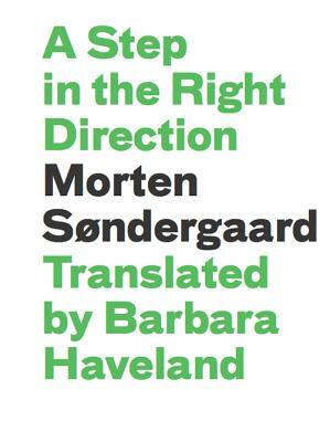 A Step in the Right Direction by Morten Sondergaard