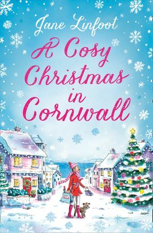 A Cosy Christmas in Cornwall by Jane Linfoot