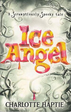 Ice Angel by Charlotte Haptie