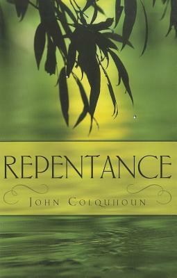 Repentance by John Colquhoun