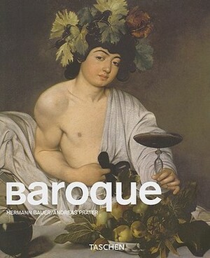 Baroque by Andreas Prater, Hermann Bauer, Ingo F. Walther