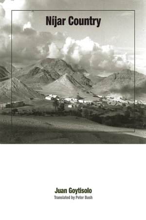 Nijar Country by Peter Bush, Juan Goytisolo