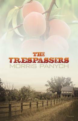 The Trespassers by Morris Panych