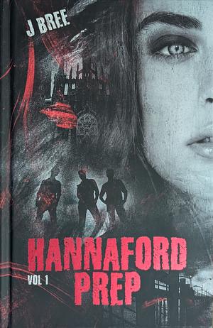 Hannaford Prep Vol 1 by J. Bree